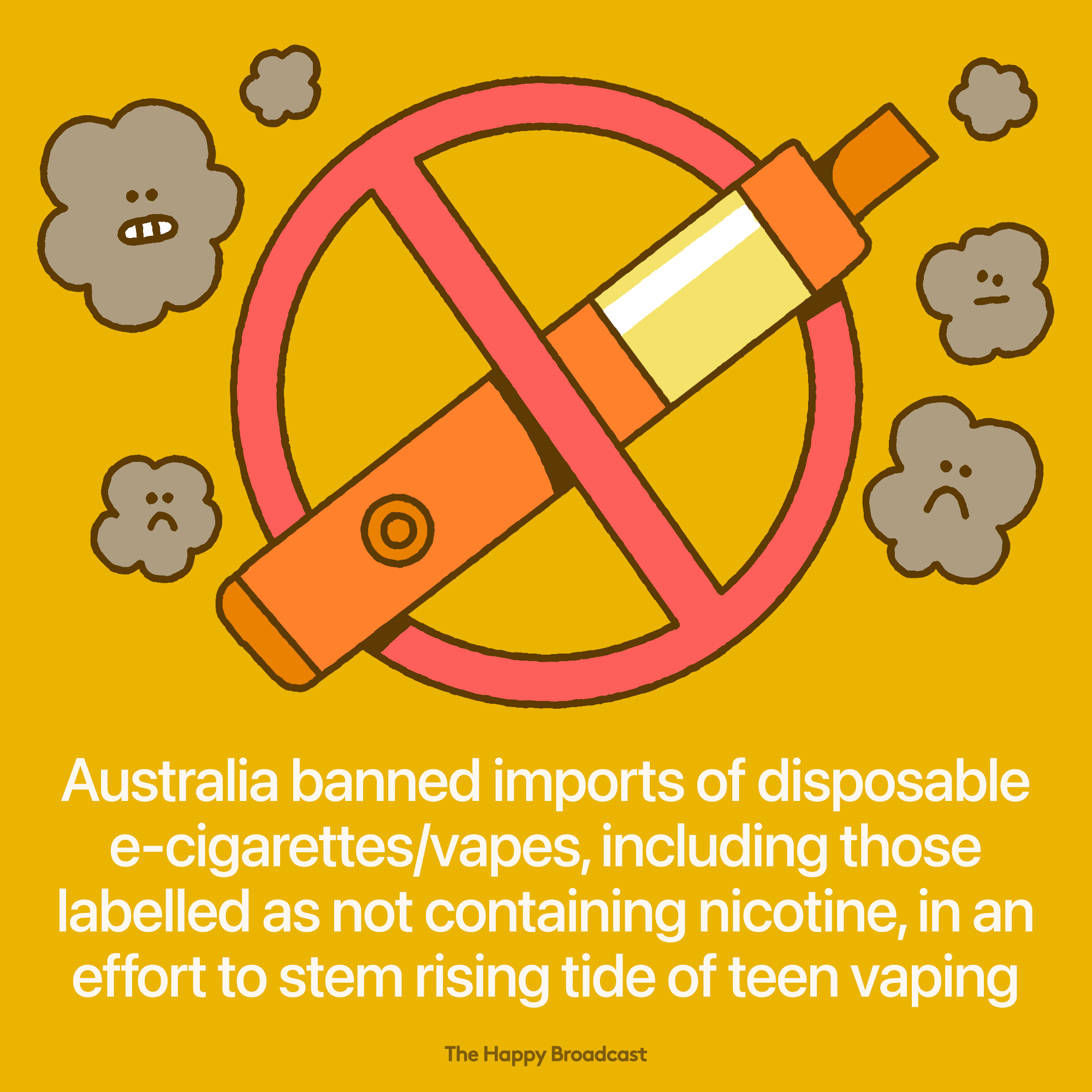 Australia banned imports of vaping products
